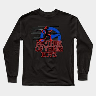 mother of three boys Long Sleeve T-Shirt